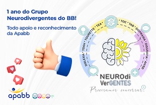 Grupo Neurodivergentes do BB Celebra um Ano de Lutas e Conquistas no Banco do Brasil